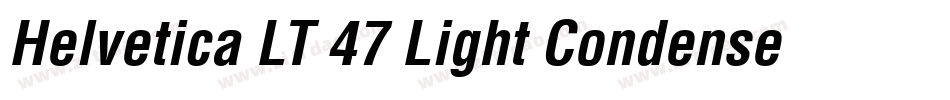Helvetica LT 47 Light Condensed Oblique字体转换